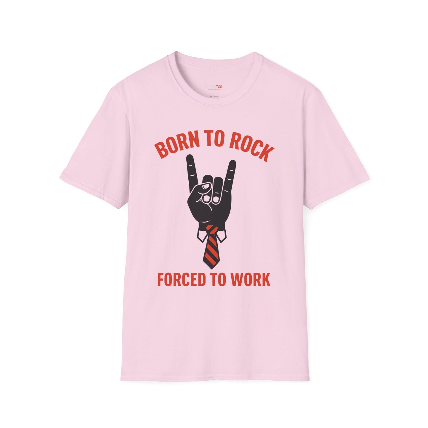 Rock and Roll T-Shirt - Born to Rock Forced to Work