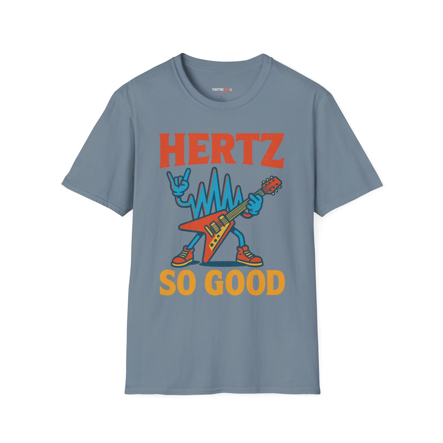 Hertz So Good T-Shirt, Unisex Graphic Tee, Music Lover Gift, Rock and Roll Apparel, Fun Festival Wear, Unique Gift for Him and Her