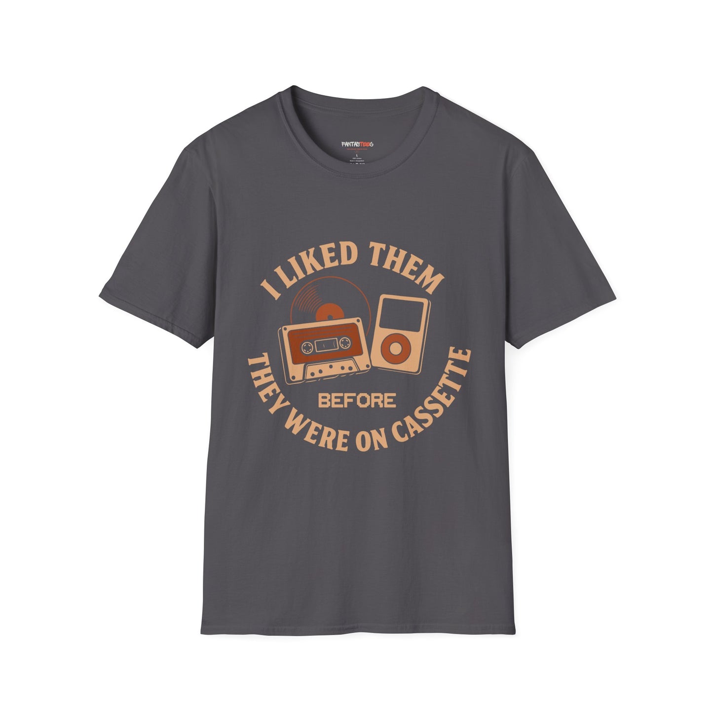I Liked Them Before They Were on Cassette, Unisex Tee, Gift for Music Fans, Vintage Style Shirt