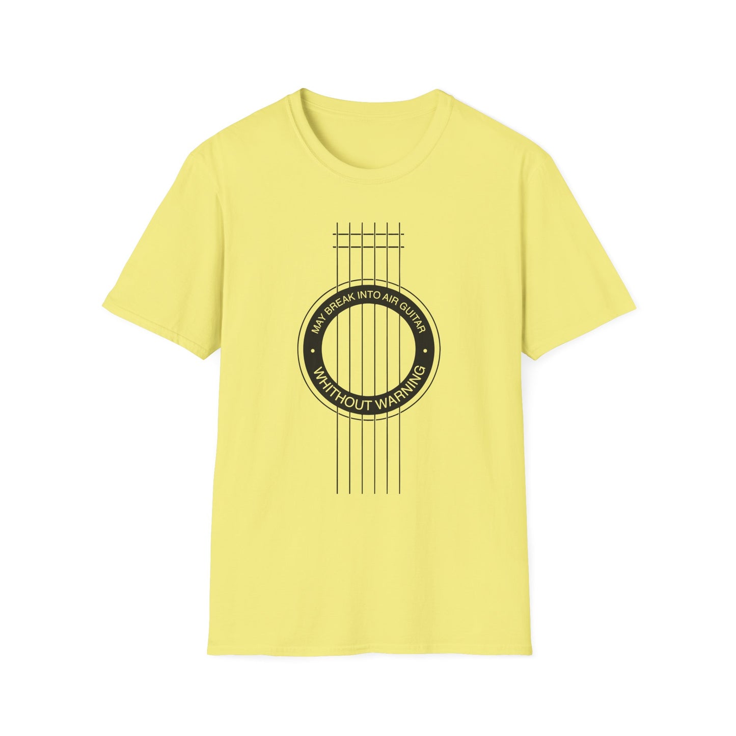 May break into Air Guitar Without Warning , Music Lover T-Shirt