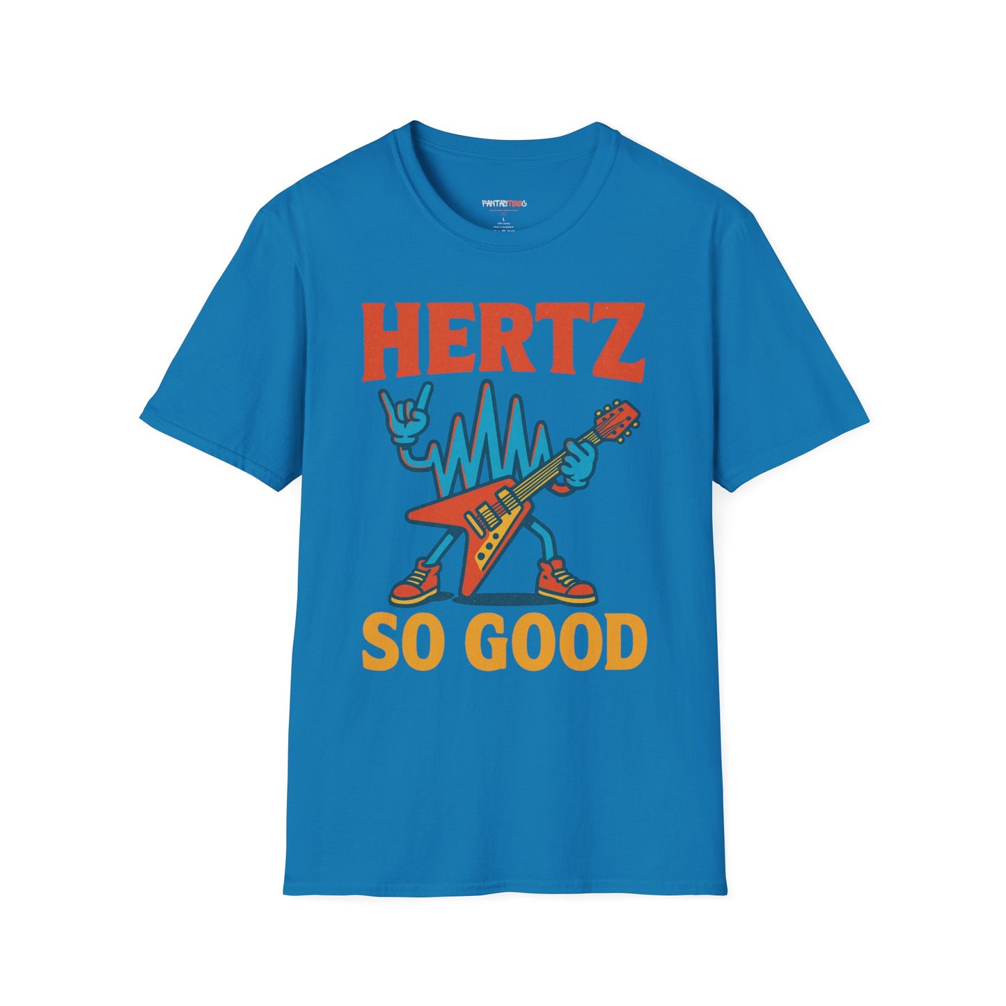 Hertz So Good T-Shirt, Unisex Graphic Tee, Music Lover Gift, Rock and Roll Apparel, Fun Festival Wear, Unique Gift for Him and Her