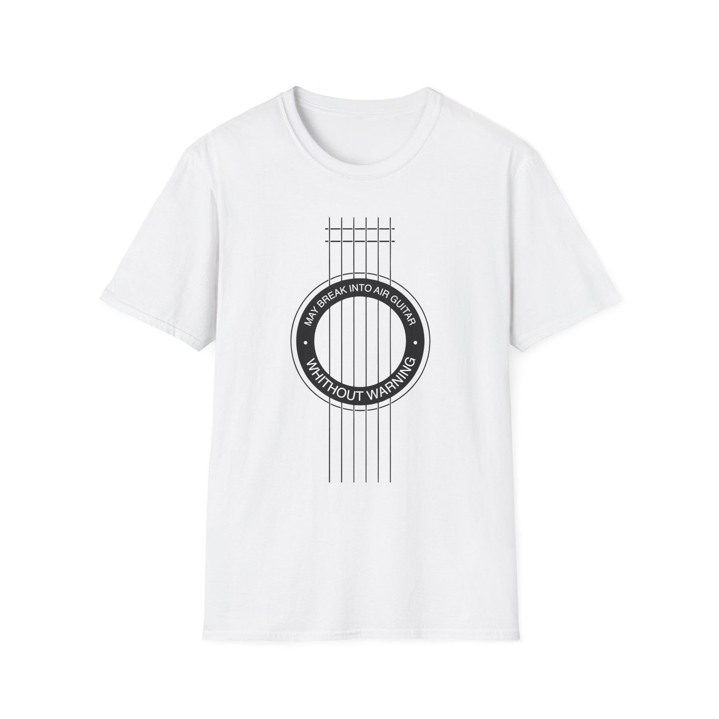 May break into Air Guitar Without Warning , Music Lover T-Shirt