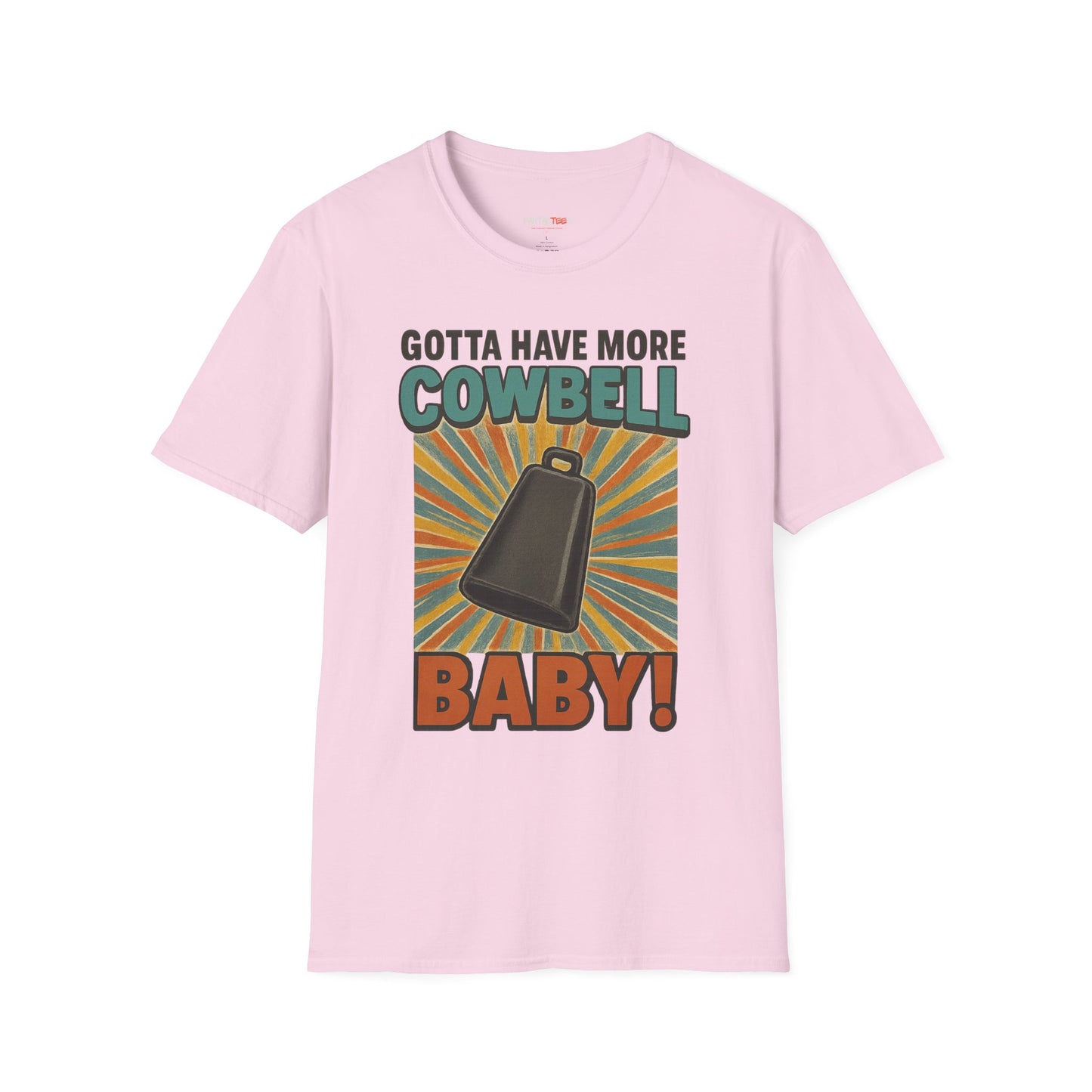 Gotta Have More Cowbell Rainbow T-Shirt, Funny T-Shirt, Unisex Graphic Tee, Music Lover Gift, Whimsical Apparel, Fun Humor Shirt