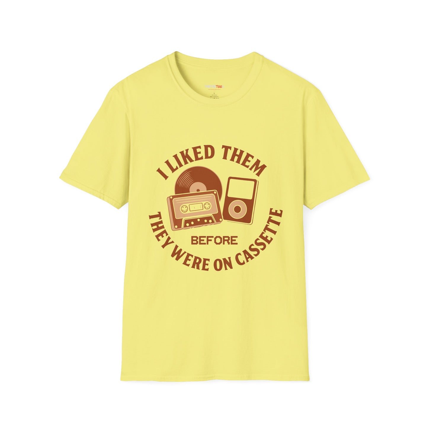 I Liked Them Before They Were on Cassette, Unisex Tee, Gift for Music Fans, Vintage Style Shirt