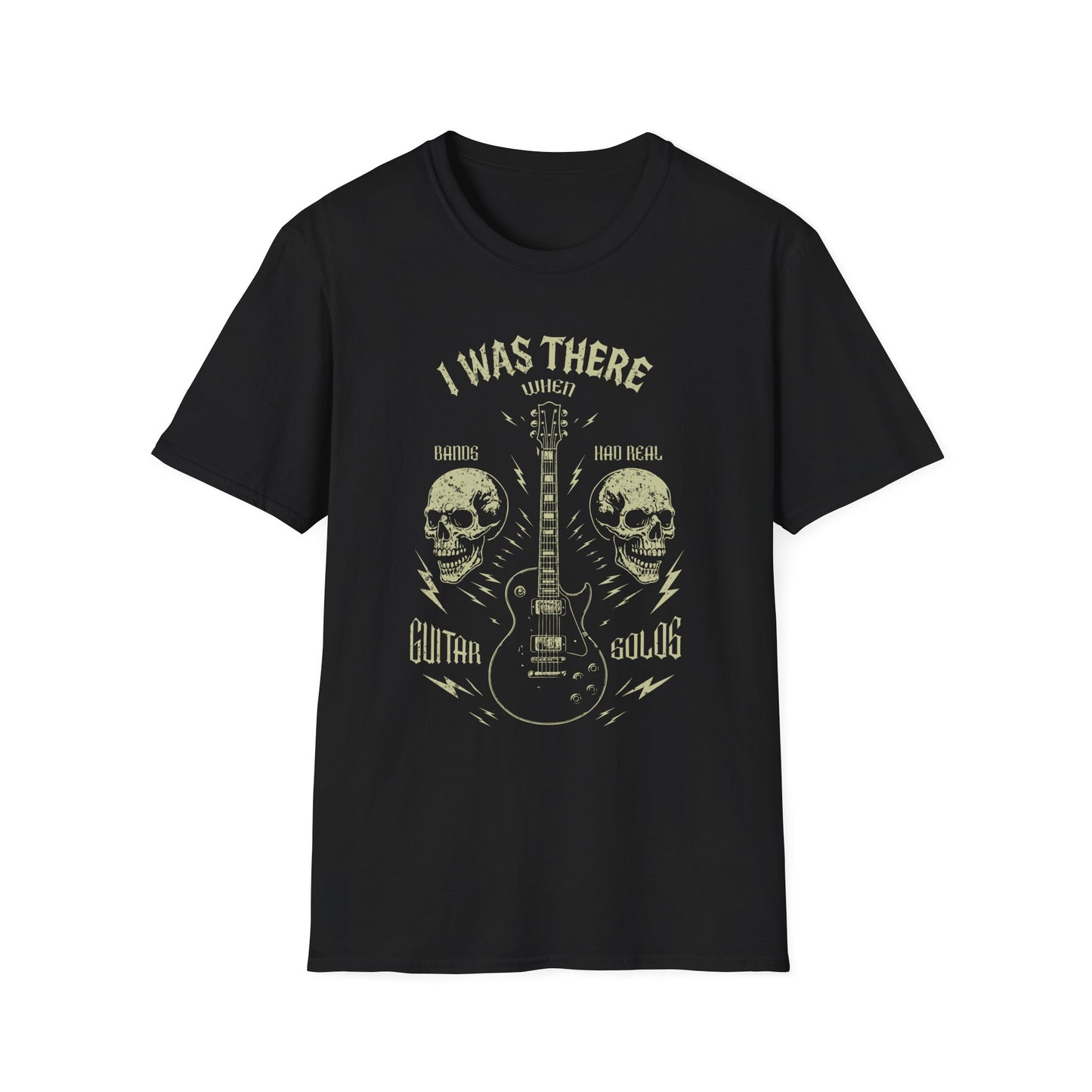 Music Lover's Unisex T-Shirt, I Was There When Bands Had Real Guitar Solos