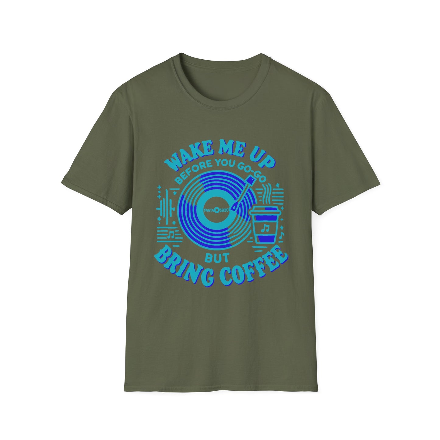 Wake me Up Before You Go Go but Bring Coffee Unisex Softstyle Tee