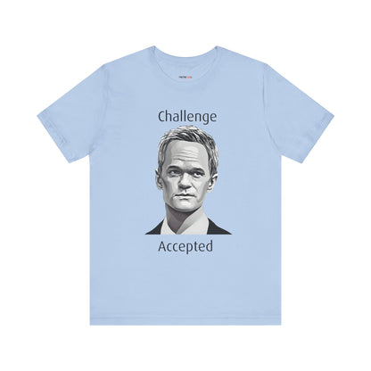 CHALLENGE ACCEPTED HIMYM TEE