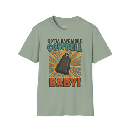 Gotta Have More Cowbell Rainbow T-Shirt, Funny T-Shirt, Unisex Graphic Tee, Music Lover Gift, Whimsical Apparel, Fun Humor Shirt