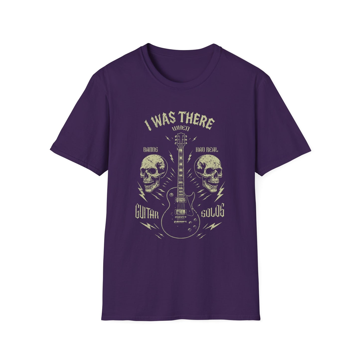 Music Lover's Unisex T-Shirt, I Was There When Bands Had Real Guitar Solos