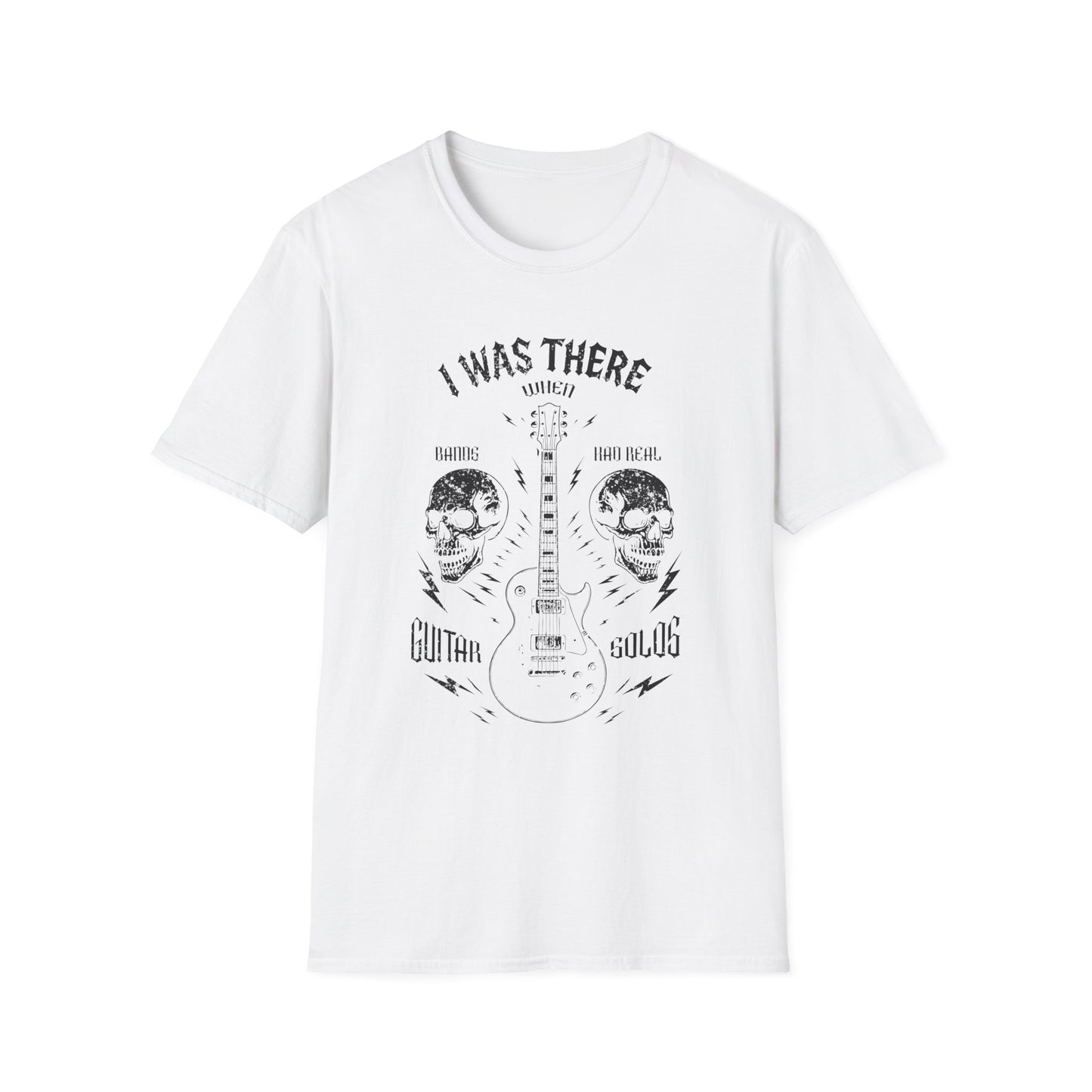 Music Lover's Unisex T-Shirt, I Was There When Bands Had Real Guitar Solos