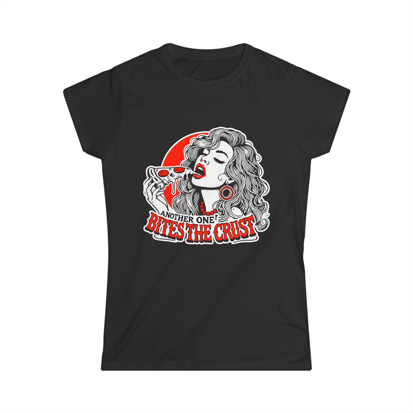 Women's Softstyle Tee, Another one bites the crust T-Shirt, Perfect Gift for Foodies, Casual Wear
