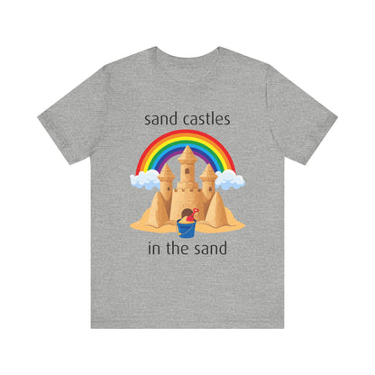 Sand Castles in The Sand Tee