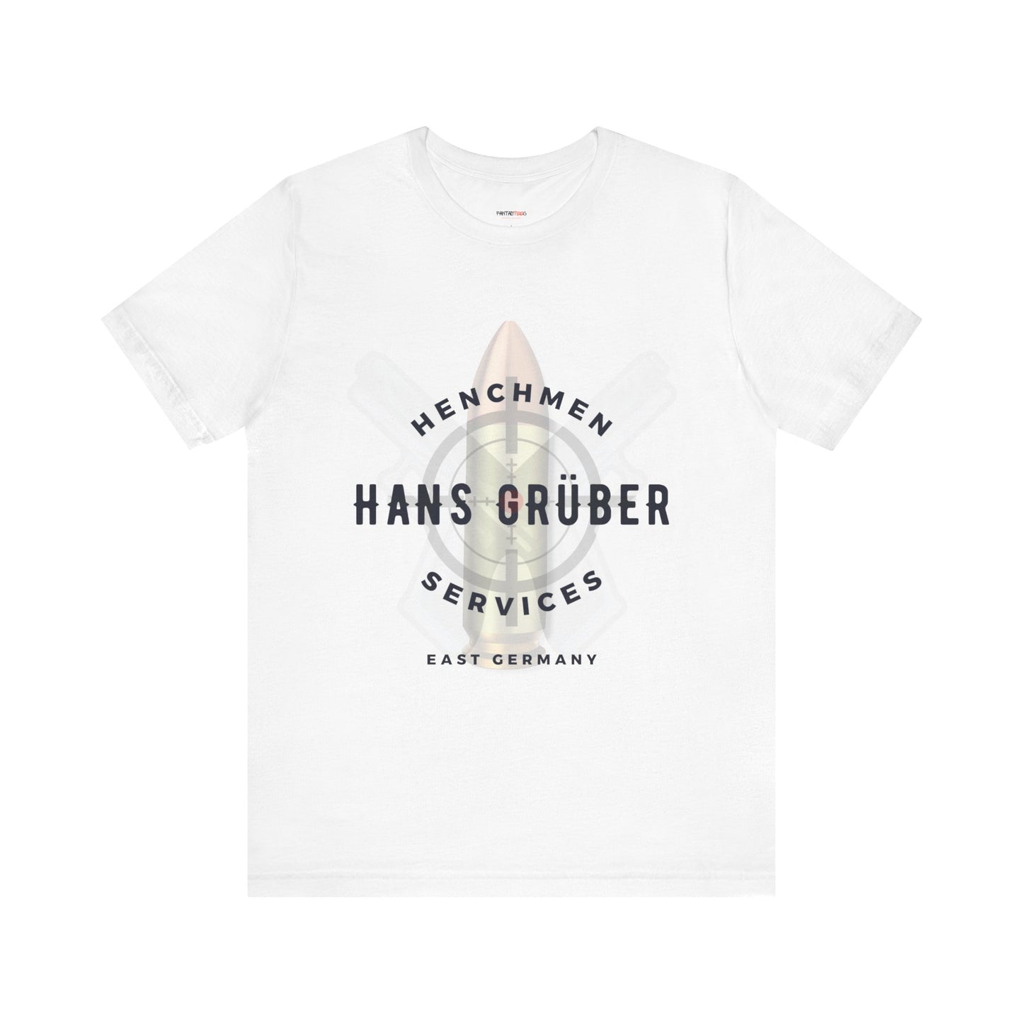 HANS GRUBER HENCHMEN SERVICES T-SHIRT