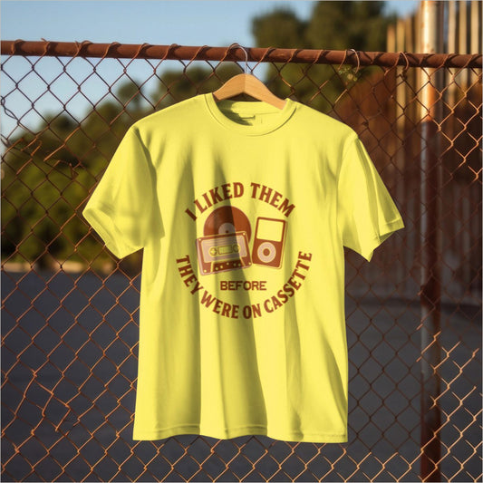 I Liked Them Before They Were on Cassette, Unisex Tee, Gift for Music Fans, Vintage Style Shirt