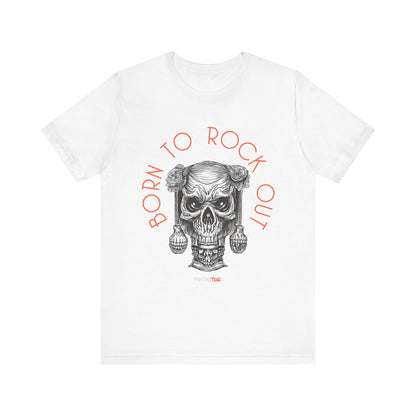 Born to Rock Out Skull Tee