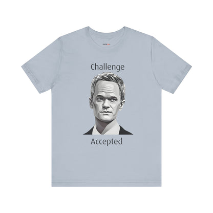 CHALLENGE ACCEPTED HIMYM TEE