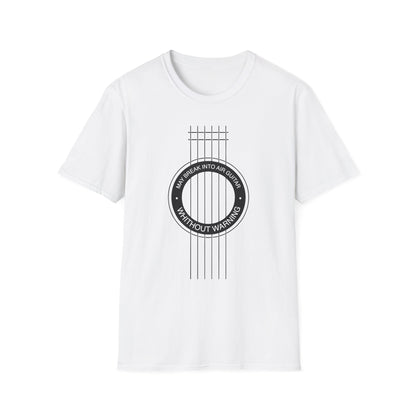 May break into Air Guitar Without Warning , Music Lover T-Shirt