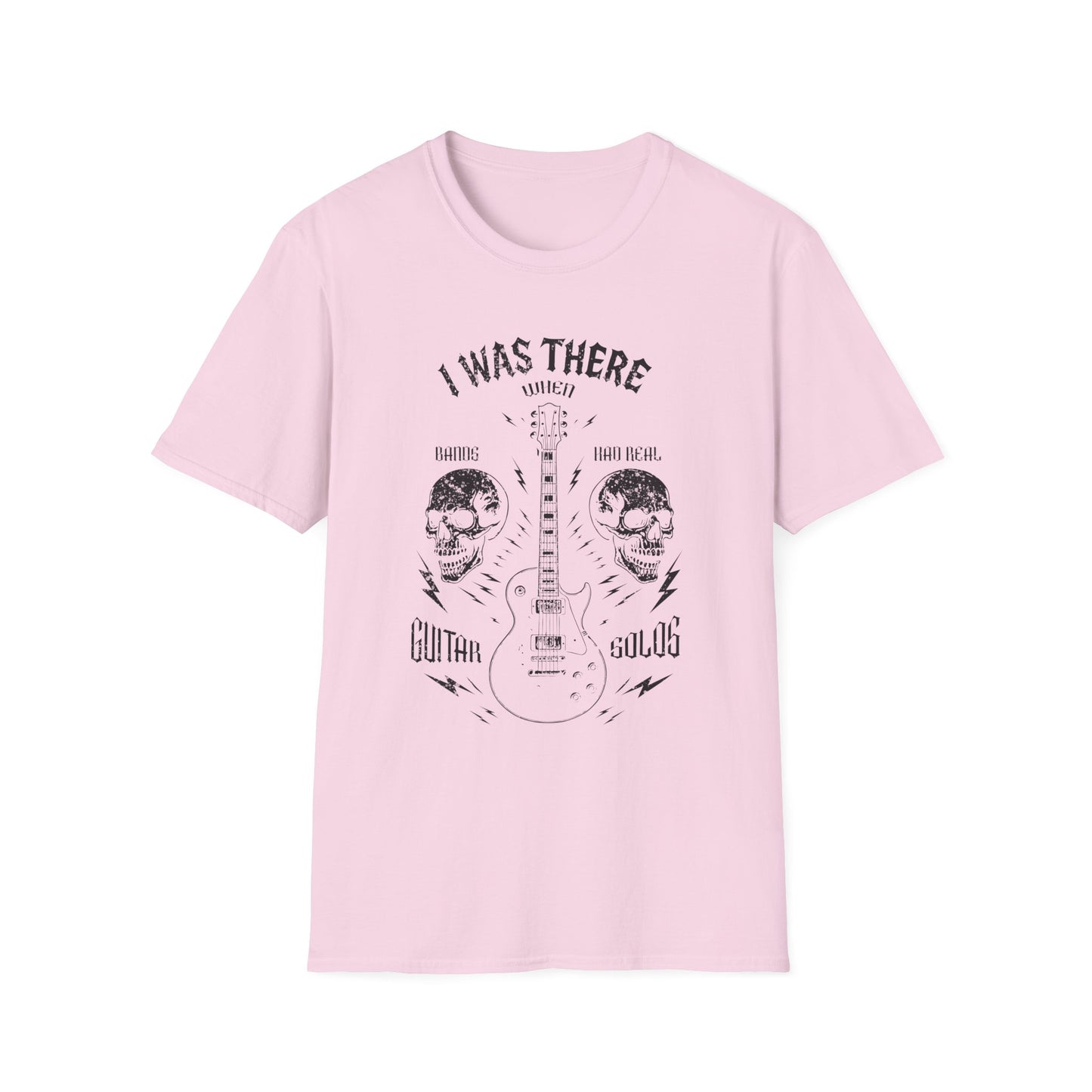 Music Lover's Unisex T-Shirt, I Was There When Bands Had Real Guitar Solos