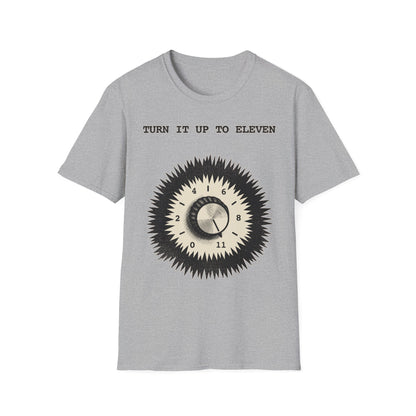 Turn It Up To Eleven,Funny, Music Lover, Music Gift,Unisex Graphic Tee Gift for Musicians