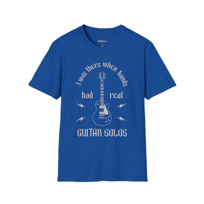 Retro I was there when bands had real Guitar Solos, Music Lover T-Shirt