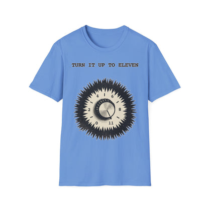 Turn It Up To Eleven,Funny, Music Lover, Music Gift,Unisex Graphic Tee Gift for Musicians