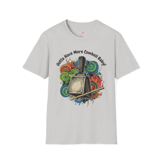 Gotta Have More Cowbell Unisex Softstyle T-Shirt | Fun Music Tribute Tee, Concert Wear, Gift for Musicians, Casual Style, Humor Shirt