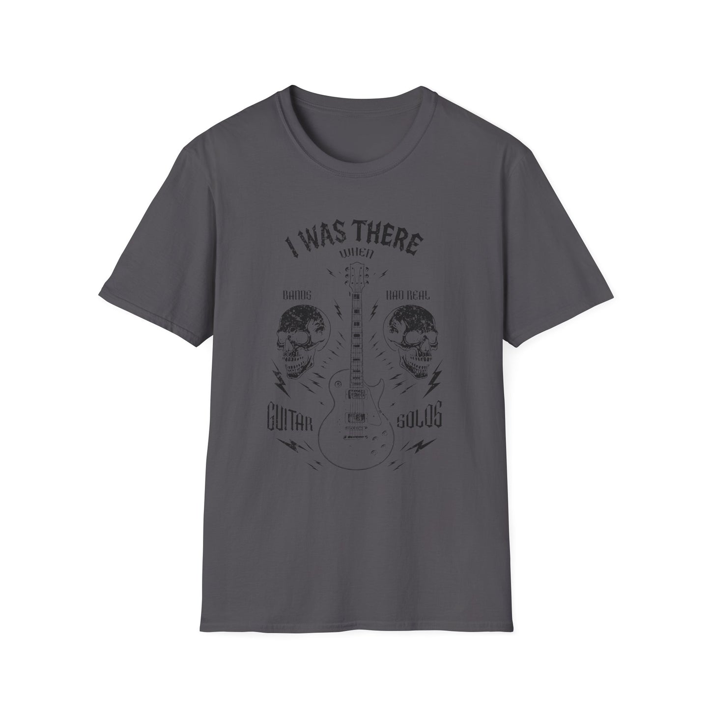 Music Lover's Unisex T-Shirt, I Was There When Bands Had Real Guitar Solos