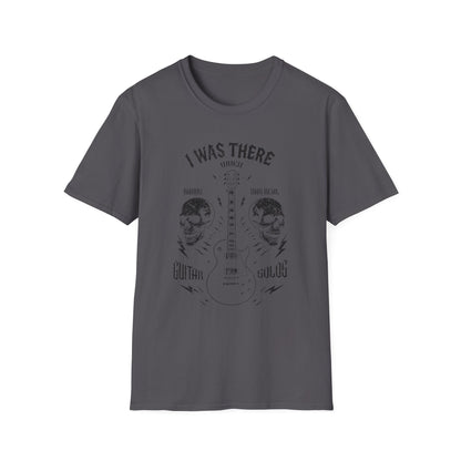 Music Lover's Unisex T-Shirt, I Was There When Bands Had Real Guitar Solos