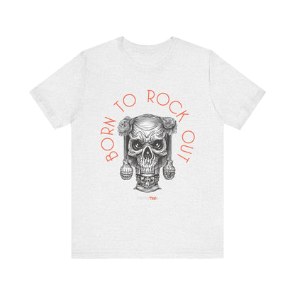 Born to Rock Out Skull Tee