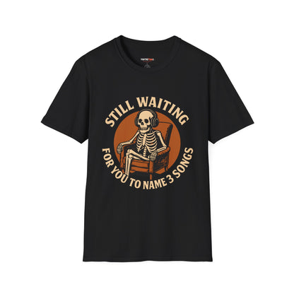 Still Waiting Skeleton T-Shirt