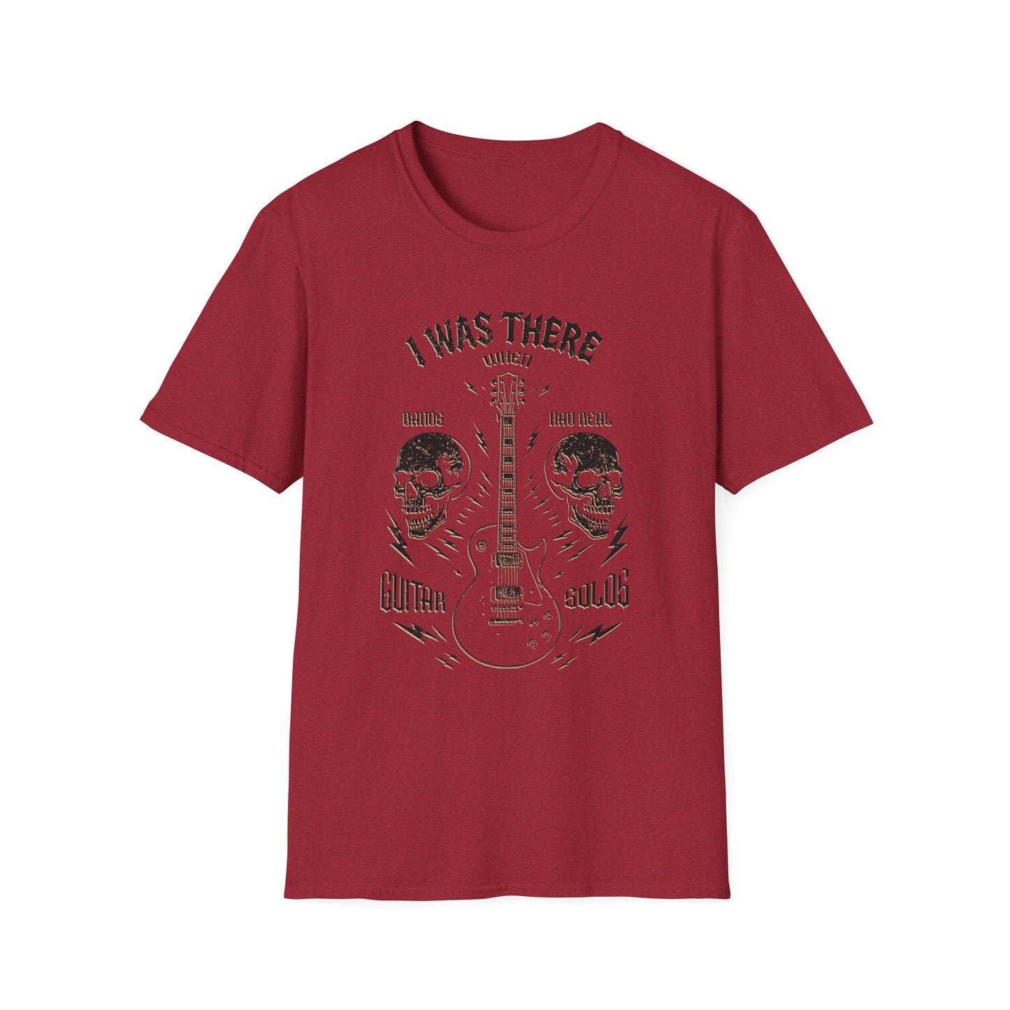 Music Lover's Unisex T-Shirt, I Was There When Bands Had Real Guitar Solos