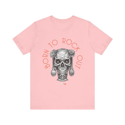 Born to Rock Out Skull Tee